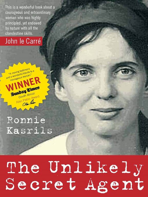 Title details for The Unlikely Secret Agent by Ronnie Kasrils - Available